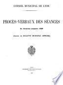 Procès-verbal - Conseil municipal [de Lyon]