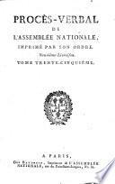 Procès-verbal de l'Assemblée des communes et de l'Assemblée nationale, imprimé par son ordre