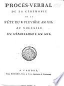 Procès-verbal de la cérémonie de la fête du 2 Pluviôse An VII. au Chef-lieu du département du Lot