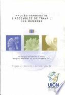 Procès-verbaux de l'assemblée de travail des membres, Congrès mondial de la nature, Bangkok, Thailand