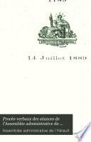 Procès-verbaux des séances de l'Assemblée administrative du département de l'Hérault pendant la Révolution (1790-1793): 12 Juillet 1790-14 Décembre 1791