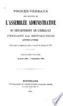 Procès-verbaux des séances de l'Assemblée administrative du département de l'Hérault pendant la Révolution (1790-1793)