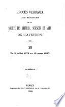 Procès-verbaux des séances de la Société des lettres