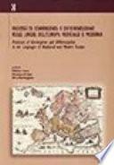 Process of convergence and differentiation in the languages of mediaeval and modern Europe