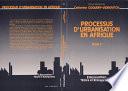 Processus d'urbanisation en Afrique