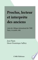 Proclus, lecteur et interprète des anciens