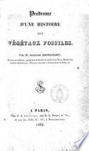 Prodrome d'une histoire des végétaux fossiles