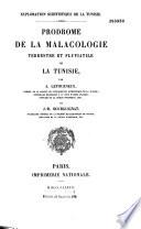 Prodrome de la malacologie terrestre et fluviatile de la Tunisie