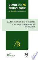 Production des imprimés en langues régionales en France