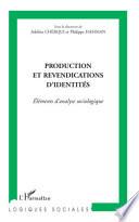 Production et revendications d'identités