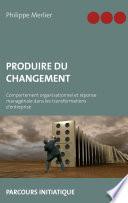 Produire du changement