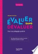Profession enseignant - Evaluer sans dévaluer - ePub FXL - Ed. 2021