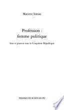 Profession : femme politique