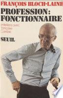 Profession : fonctionnaire