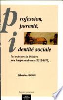 Profession parenté, identité sociale