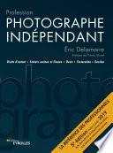 Profession photographe indépendant
