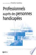 Professionnels auprès des personnes handicapées