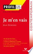 Profil - Echenoz (Jean) : Je m'en vais