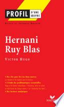 Profil - Hugo (Victor) : Hernani - Ruy Blas