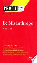 Profil - Molière : Le Misanthrope