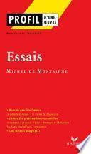 Profil - Montaigne (Michel de) : Essais