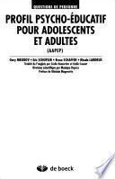 Profil psycho-éducatif pour adolescents et adultes (AAPEP)