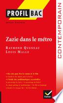 Profil - Queneau : Zazie dans le métro