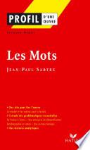 Profil - Sartre (Jean-Paul) : Les Mots
