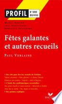 Profil - Verlaine (Paul) : Fêtes galantes et autres recueils