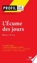 Profil - Vian (Boris) : L'écume des jours