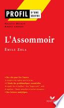 Profil - Zola (Emile) : L'Assommoir