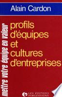 Profils d'équipes et cultures d'entreprise