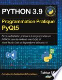 Programmation pratique Python 3.9 PyQt5