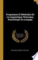 Programme Et Méthodes de la Linguistique Théorique, Psychologie Du Langage