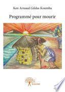 Programmé pour mourir