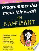 Programmer des mods Minecraft en s'amusant, pour les Nuls