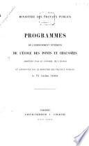 Programmes de l'enseignement intérieur de l'Ecole des ponts et chaussées