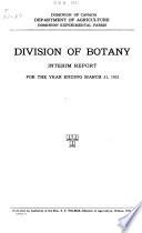 Progress Report of the Dominion Botanist