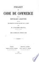 Project de Code de commerce de la République argentine