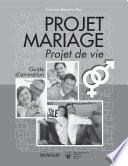 Projet Mariage (Guide d'animation)