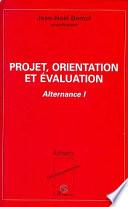 Projet, orientation et évaluation