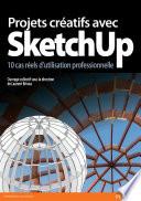 Projets créatifs avec SketchUp