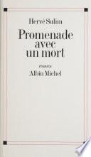 Promenade avec un mort