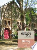 Promenades dans les villages de Paris - Bercy