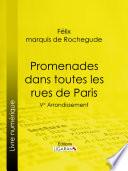 Promenades dans toutes les rues de Paris