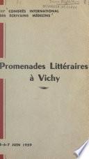 Promenades littéraires à Vichy