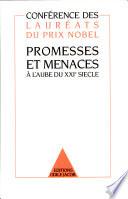 Promesses et menaces à l'aube du XXIe siècle