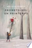 Promets-moi un printemps