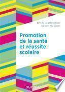 Promotion de la santé et réussite scolaire