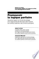 Promouvoir la logique paritaire